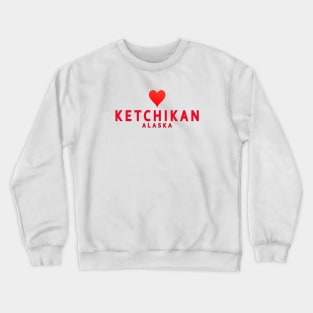 Ketchikan Alaska Crewneck Sweatshirt